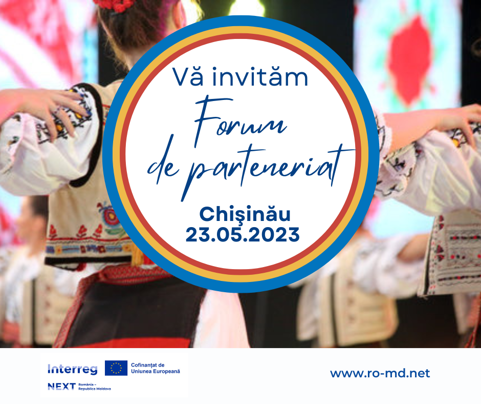 Interreg NEXT: Forum de parteneriat la Chișinău